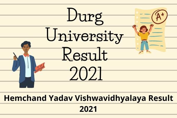 Durg University Result 2021